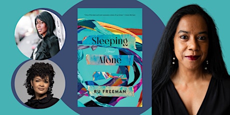 Sleeping Alone Panel: Ru Freeman, Natashia Deón and Dolen Perkins-Valdez