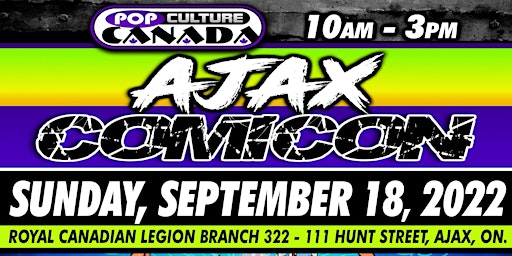 Ajax  ComiCon September 18th 2022  :  Comic Con