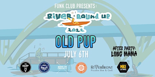 MKE RIver Roundup: Old Pup