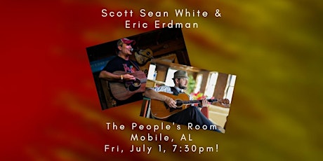 An Evening with Scott Sean White AND Eric Erdman!! tickets