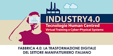 Fabbrica 4.0: la trasformazione digitale del settore manifatturiero