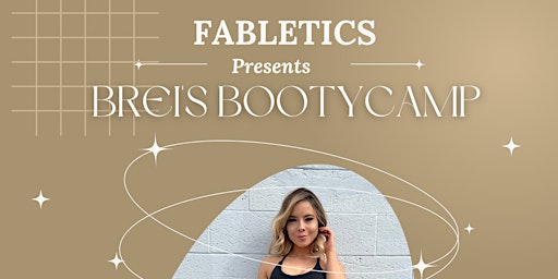 Breis Bootycamp with Fabletics