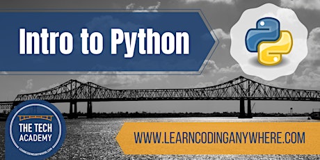 Intro to Python: A Free Coding Class at The Tech Academy entradas