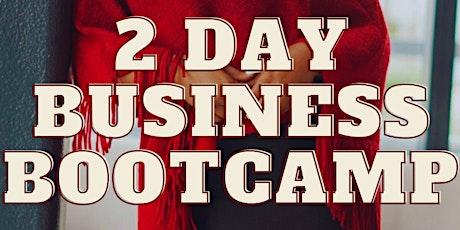 2 Day Business Basic Bootcamp tickets