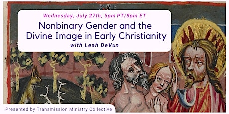 Imagem principal de Nonbinary Gender and the Divine Image in Early Christianity with Leah DeVun