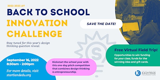 Back To School Innovation Challenge (2022-2023 AY)