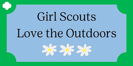 Discover Girl Scouts Love the Outdoors: What's a Watershed? tickets