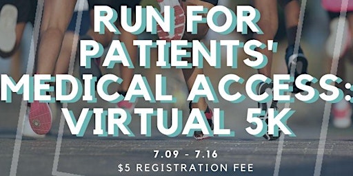 Run for Patients' Medical Access: Charity 5K
