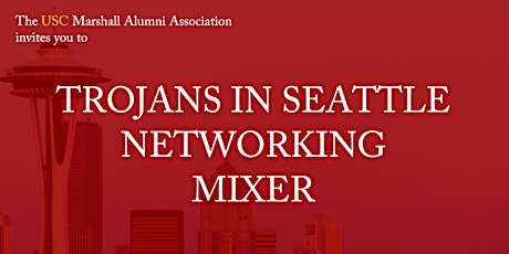 USC Marshall Alumni Seattle Networking Mixer tickets