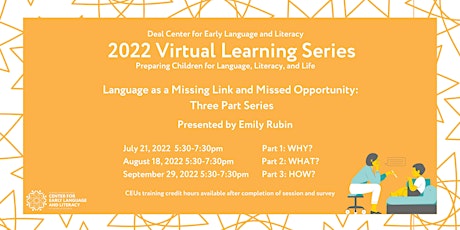 Language as a Missing Link and Missed Opportunity Toolkit - 3 Part Series