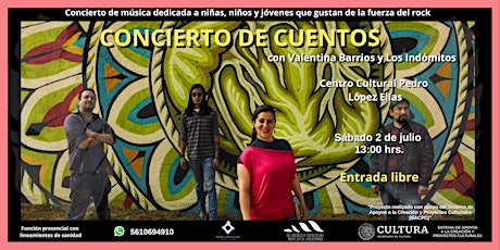 Concierto de cuentos "Valentina Barrios y los Indómitos" boletos