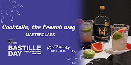 Masterclass: Cocktails, the French way tickets