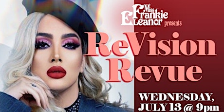 Miss Frankie Eleanor Presents: ReVision Revue tickets