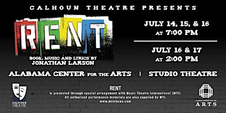 Calhoun Theatre presents Rent, directed by Lauren Cantrell tickets