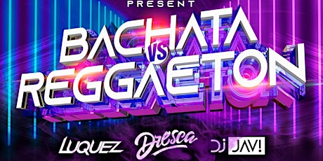 Free Entry BACHATA VS REAGGETON LATIN PARTY | La Boom ny tickets