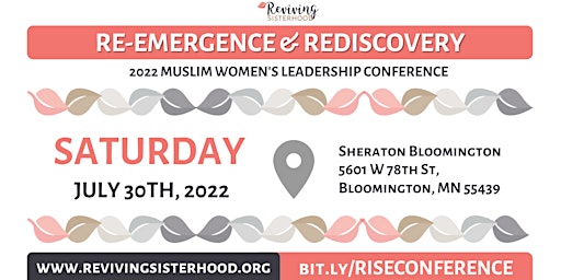 2022 Muslim Women's Leadership Conference: RE-EMERGENCE & REDISCOVERY