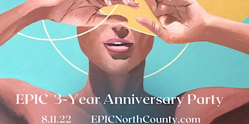EPIC 3 Year Anniversary Party!