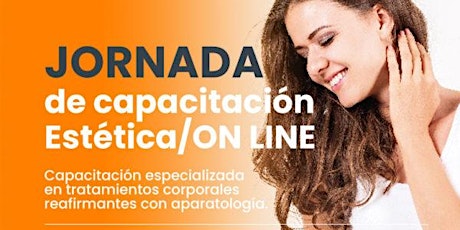 Jornada de capacitación Estética- Edición ON LINE tickets