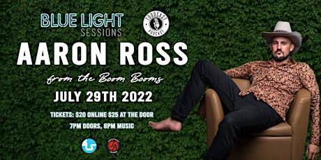 Blue Light Sessions: Toddcast Podcast with Aaron Ross tickets