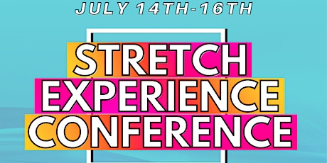 The Stretch Experience Conference tickets