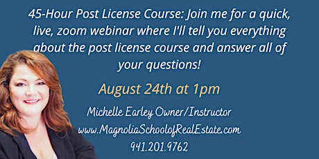 45-Hour Post License Course Information