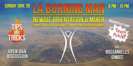 LA Burning Man Newbie Orientation & Mixer tickets