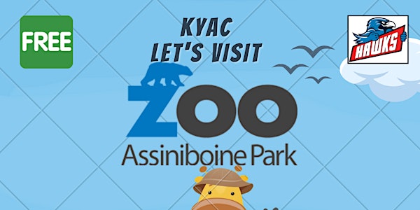 KYAC Field Trip Friday-Assinaboine Zoo