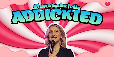 Elena Gabrielle - Addickted in Stockholm tickets