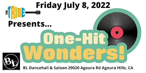 The Tribe Presents One Hit Wonders!