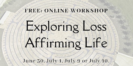 "Exploring Loss, Affirming Life" - A Supportive Writing Workshop bilhetes