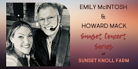 Sunset Concert Series at Sunset Knoll with Emily McIntosh & Howard Mack tickets