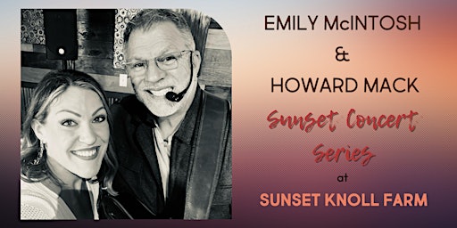 Sunset Concert Series at Sunset Knoll with Emily McIntosh & Howard Mack