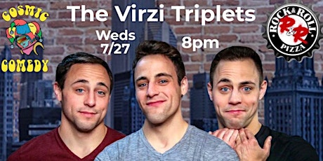 Cosmic Comedy presents The Virzi Triplets