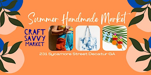 Craft Savvy Market Summer 2022