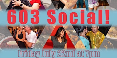 July 603 Salsa and Bachata Social tickets