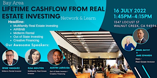 LIFETIME CASHFLOW from REAL ESTATE INVESTING    NETWORK & LEARN