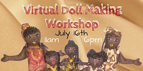 Virtual Doll Making Workshop tickets