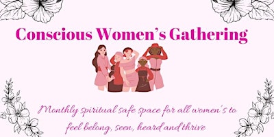 Conscious Women's Gathering