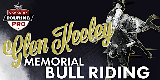 Glen Keeley Memorial Bull Riding