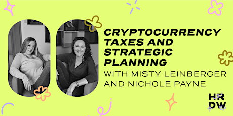 HRDW 2022 | Cryptocurrency Taxes and Strategic Planning tickets
