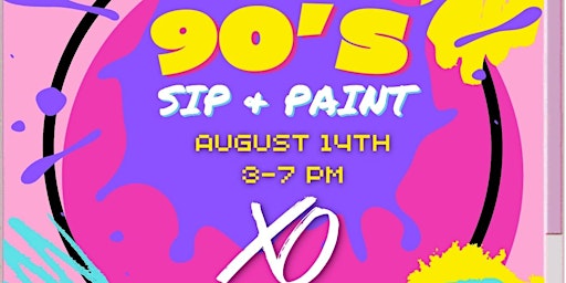 90’s  Paint And Sip