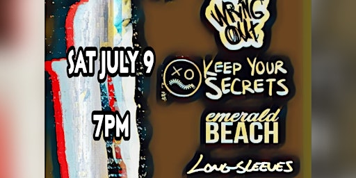 Wring Out And Keep Your Secrets W/Special Guests