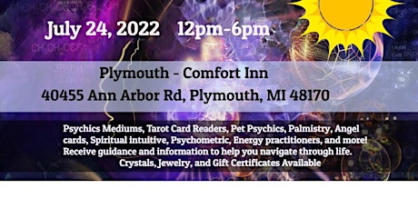 Michigan Psychic Fair July 24, 40455 Ann Arbor Rd Plymouth,MI. tickets