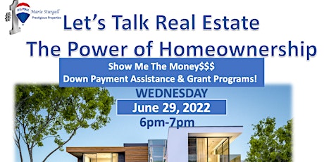 Let’s Talk Real Estate The Power of Homeownership tickets