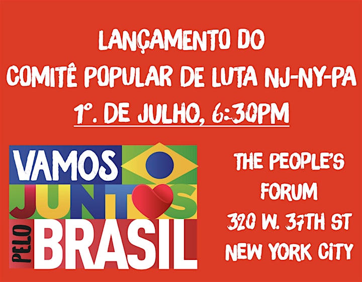 Launch of Brazilian Popular Committee- Comitê Popular de Luta NY-NJ-PA 2022 image