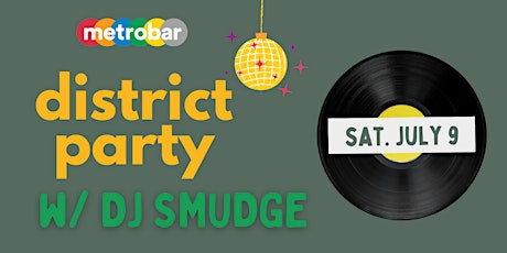 District Party with DJ Smudge tickets