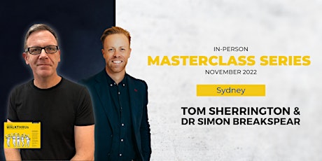 Masterclass with Tom Sherrington & Dr Simon Breakspear - Sydney tickets