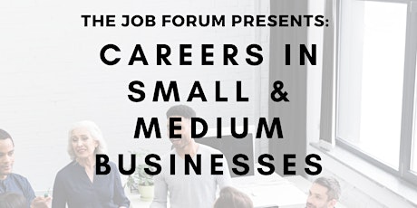 Careers in Small and Medium Businesses