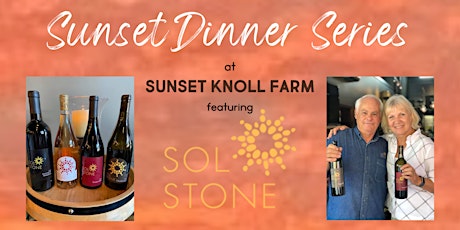 Sunset Dinner Series with Sol Stone Winery tickets