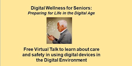Free Talk on Digital Wellness for Seniors